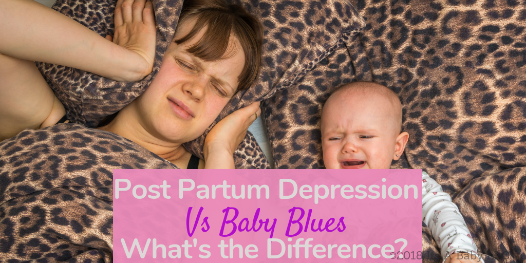 Post Partum Depression vs Baby Blues