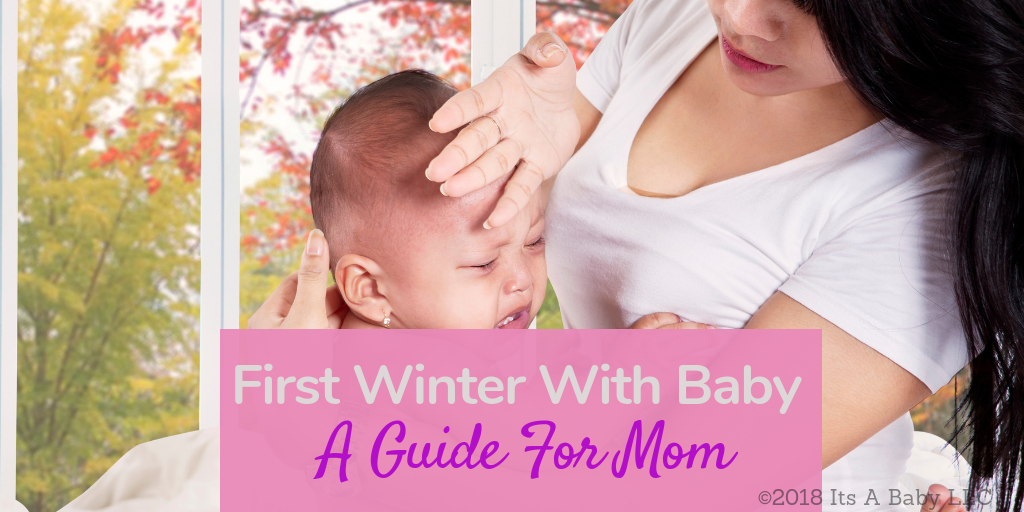 mom's survival guide for winter with baby