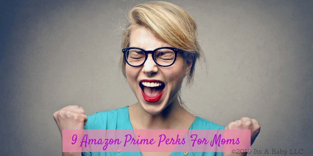 9 Amazon Prime Perks for Moms