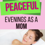 Mom relaxing after using a simple evening routines for working moms