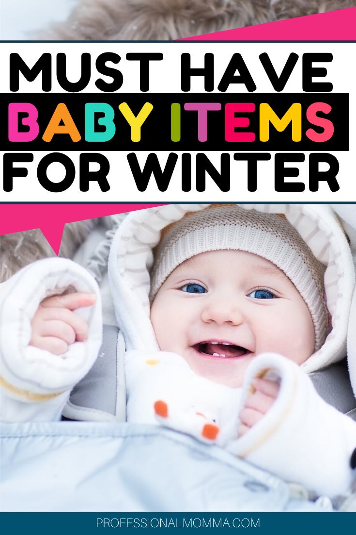 19 Winter Baby Essentials for the Mom on the Go [Free Printable